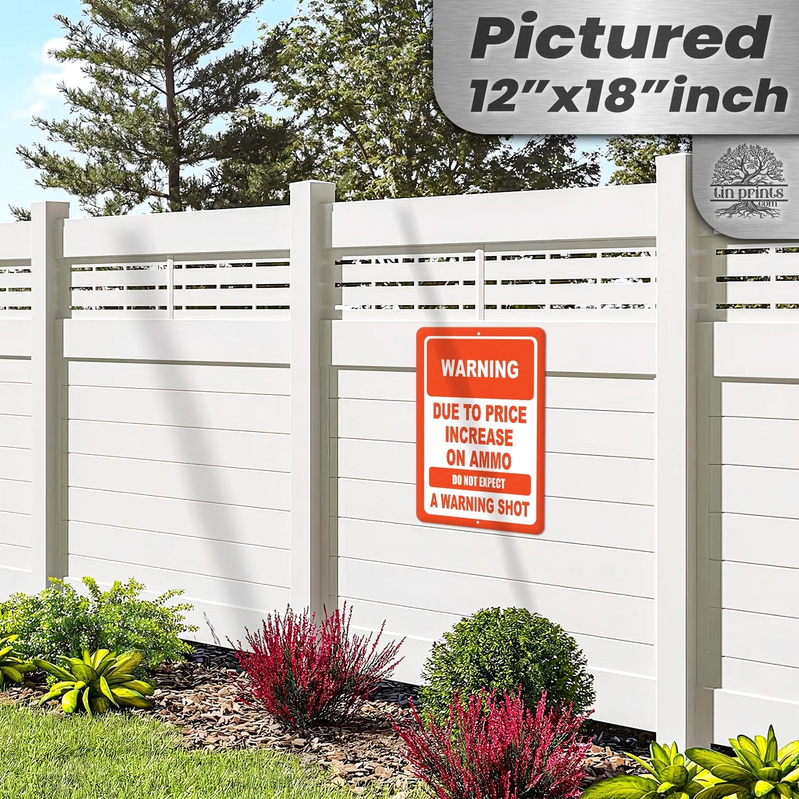 No Warning Shot Trespassing Sign - Ammo Price 61