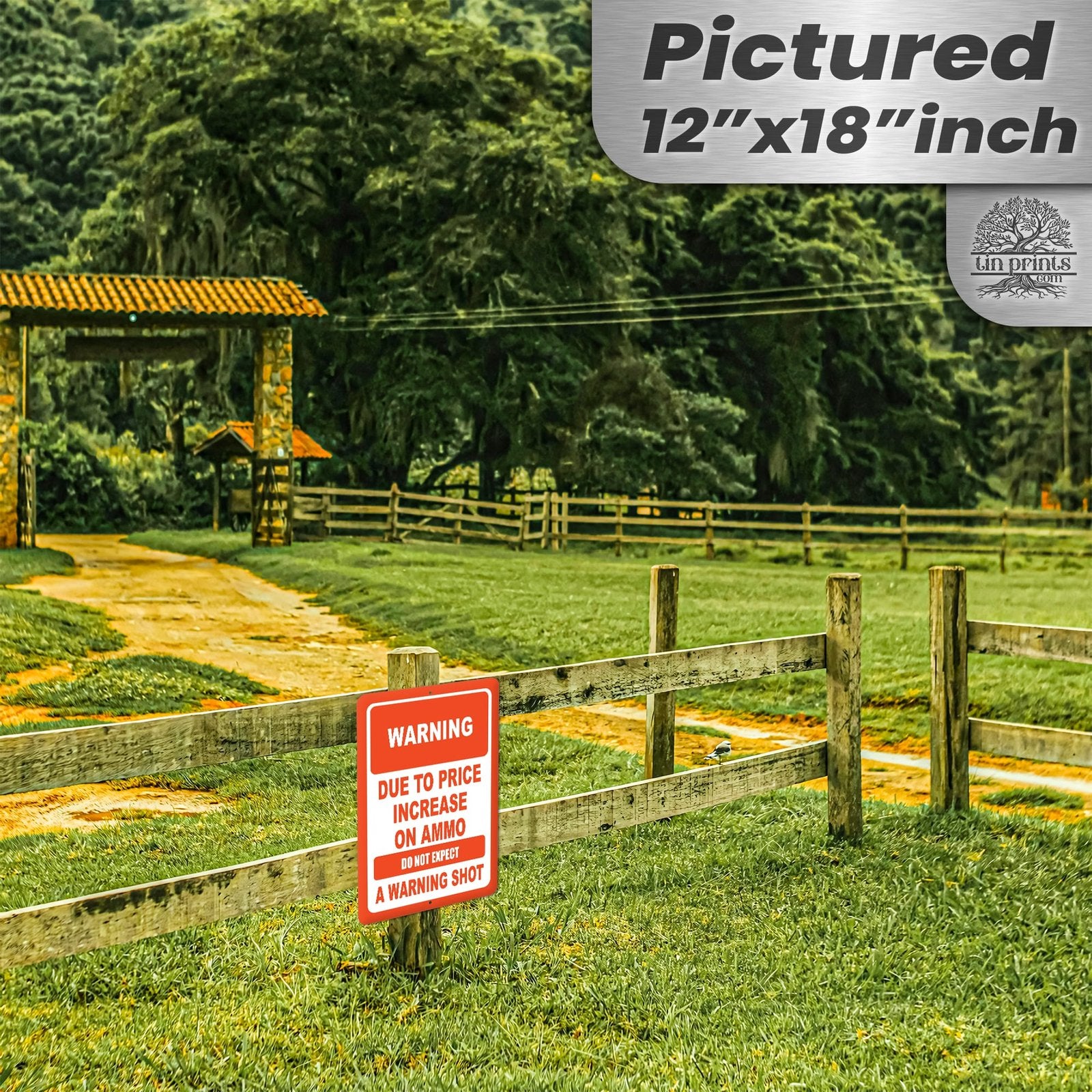 No Warning Shot Trespassing Sign - Ammo Price 62