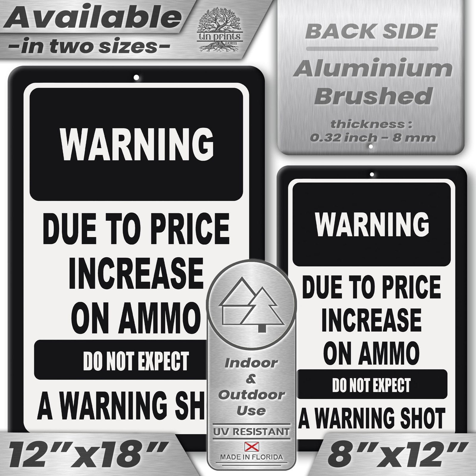 No Warning Shot Trespassing Sign - Ammo Price 66