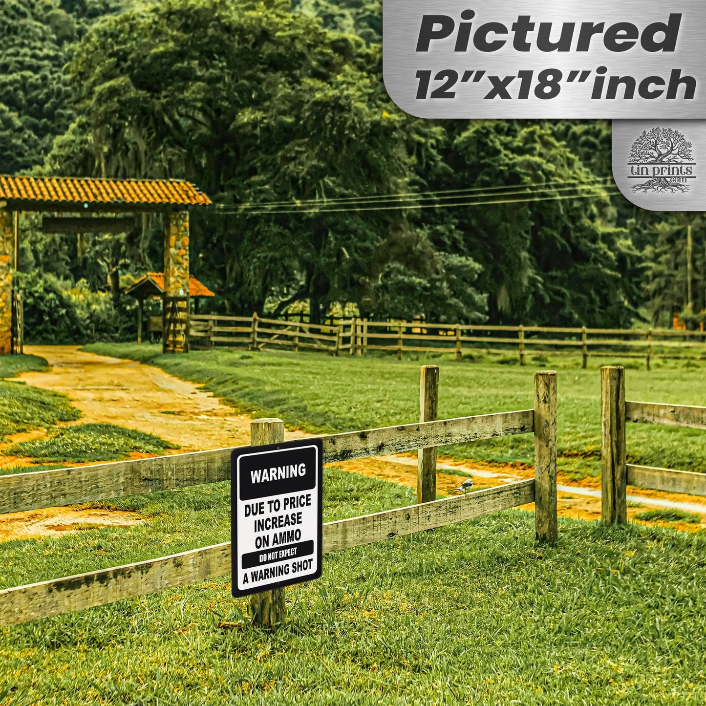 No Warning Shot Trespassing Sign - Ammo Price 78