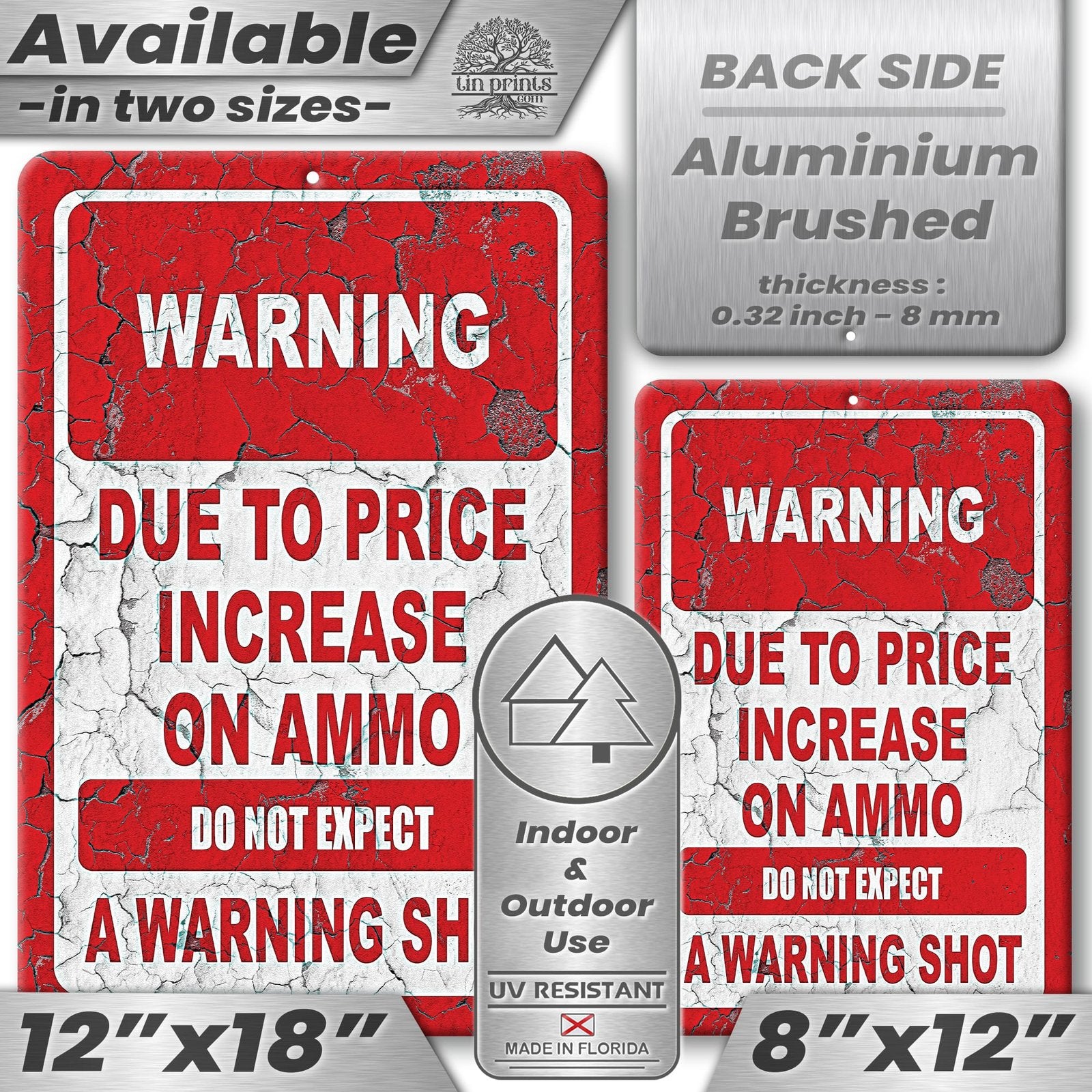 No Warning Shot Trespassing Sign - Ammo Price 82