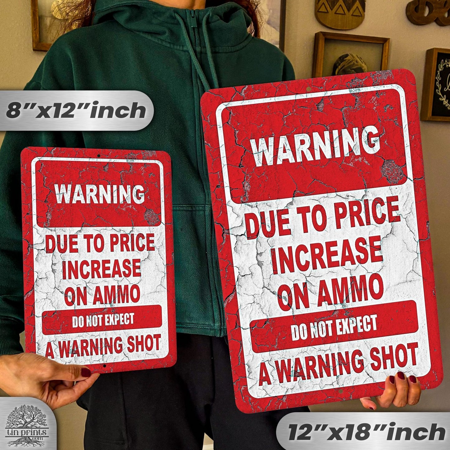 No Warning Shot Trespassing Sign - Ammo Price 84