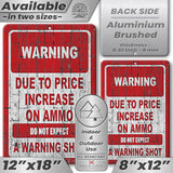 No Warning Shot Trespassing Sign - Ammo Price 98