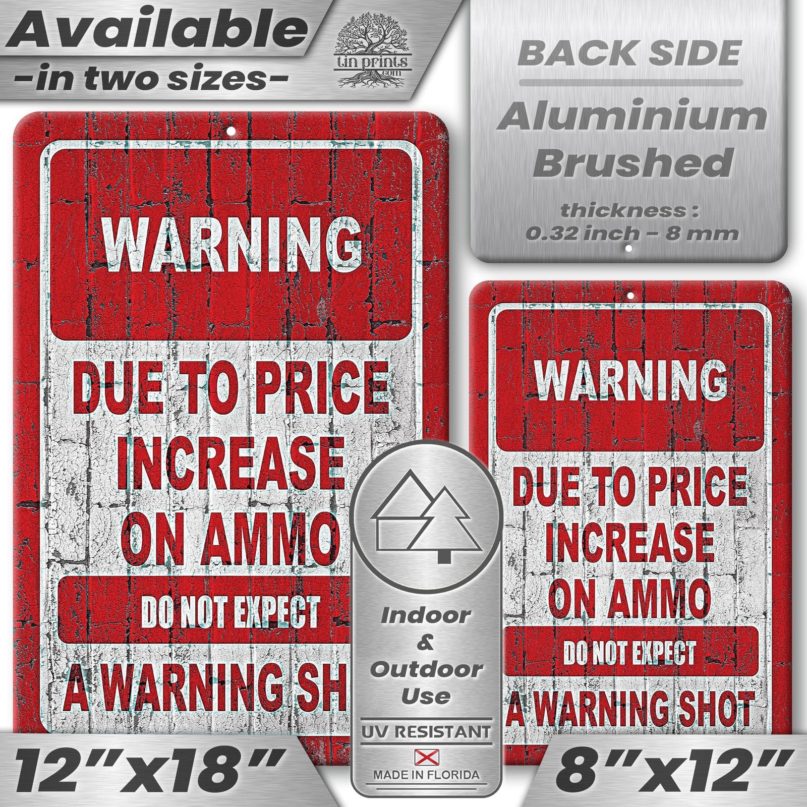 No Warning Shot Trespassing Sign - Ammo Price 98