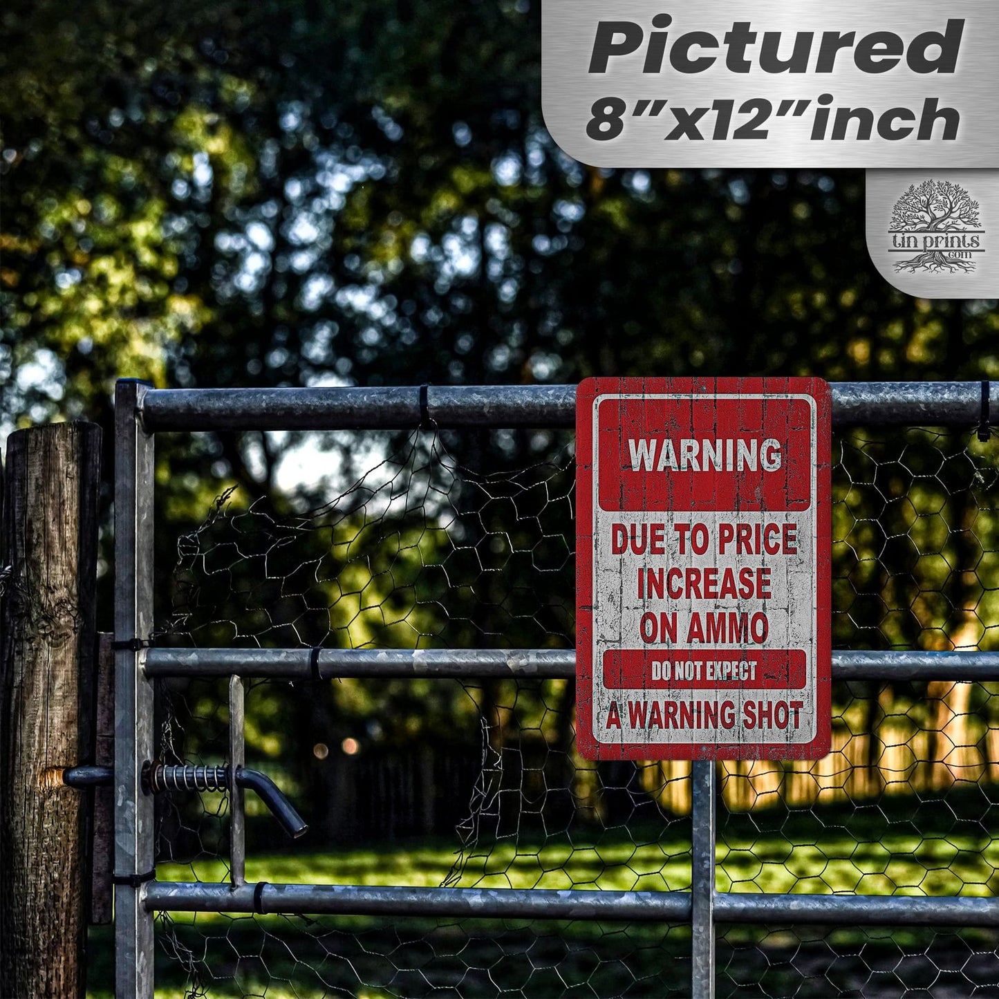 No Warning Shot Trespassing Sign - Ammo Price 106