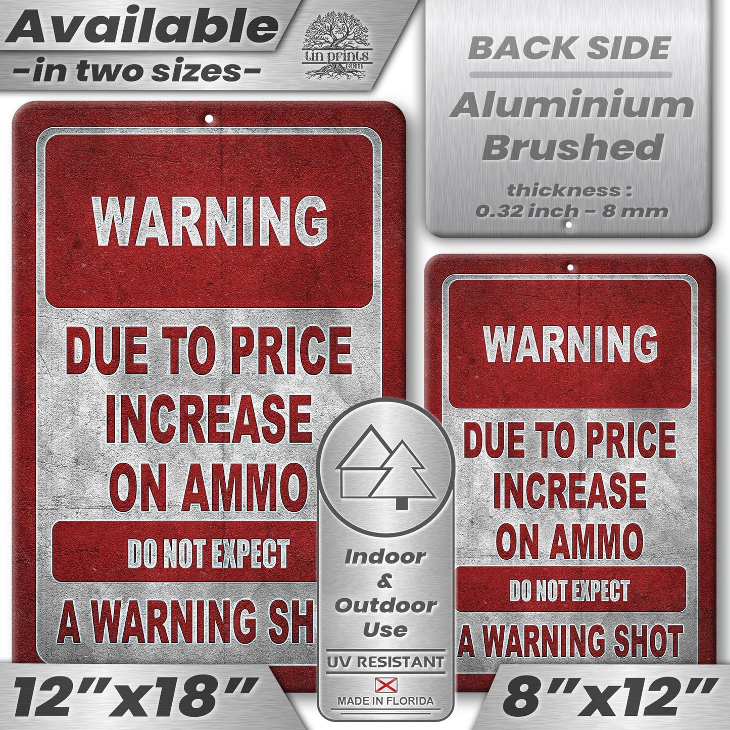 No Warning Shot Trespassing Sign - Ammo Price 114