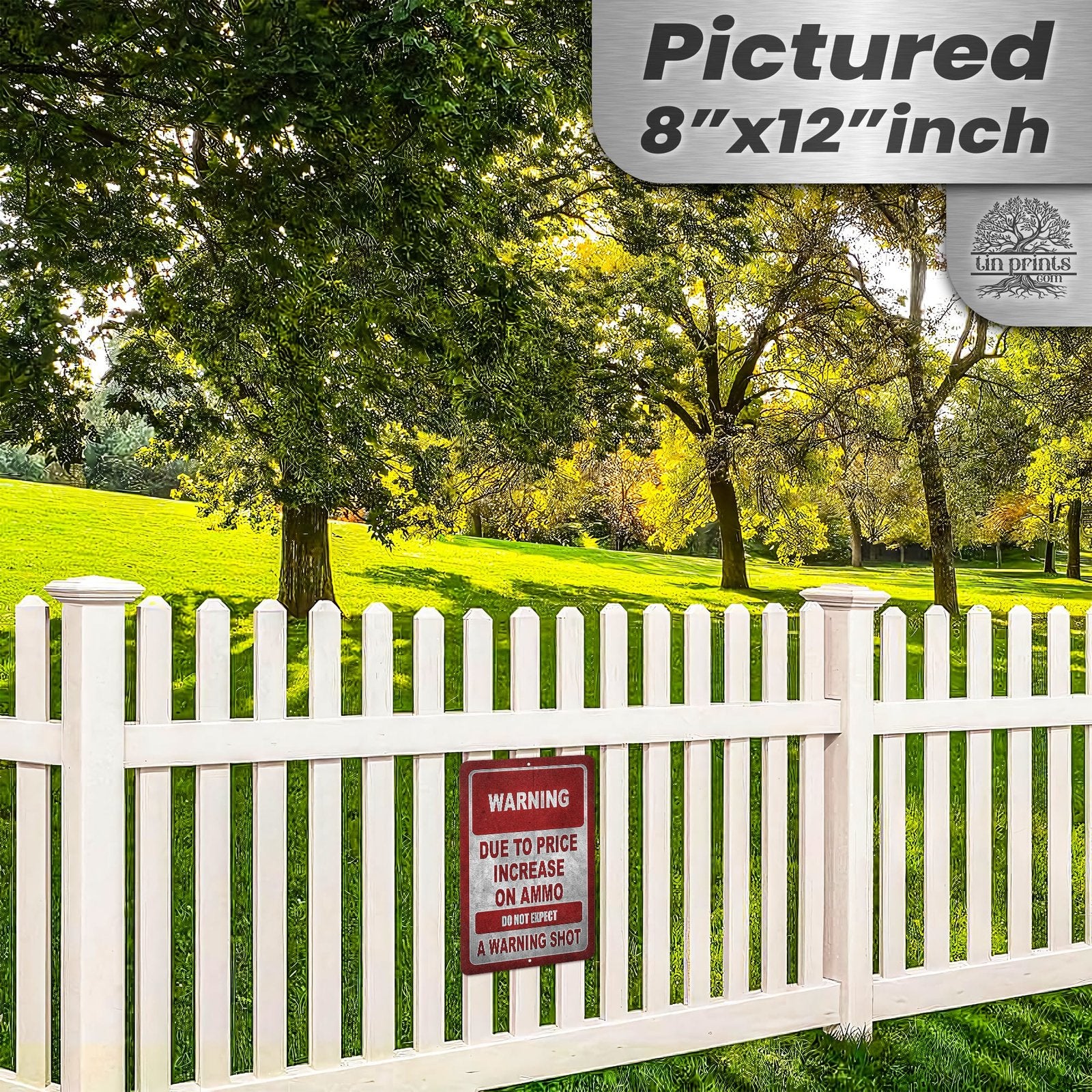 No Warning Shot Trespassing Sign - Ammo Price 118