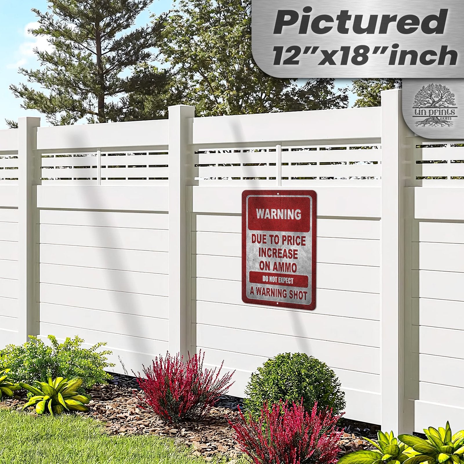 No Warning Shot Trespassing Sign - Ammo Price 125