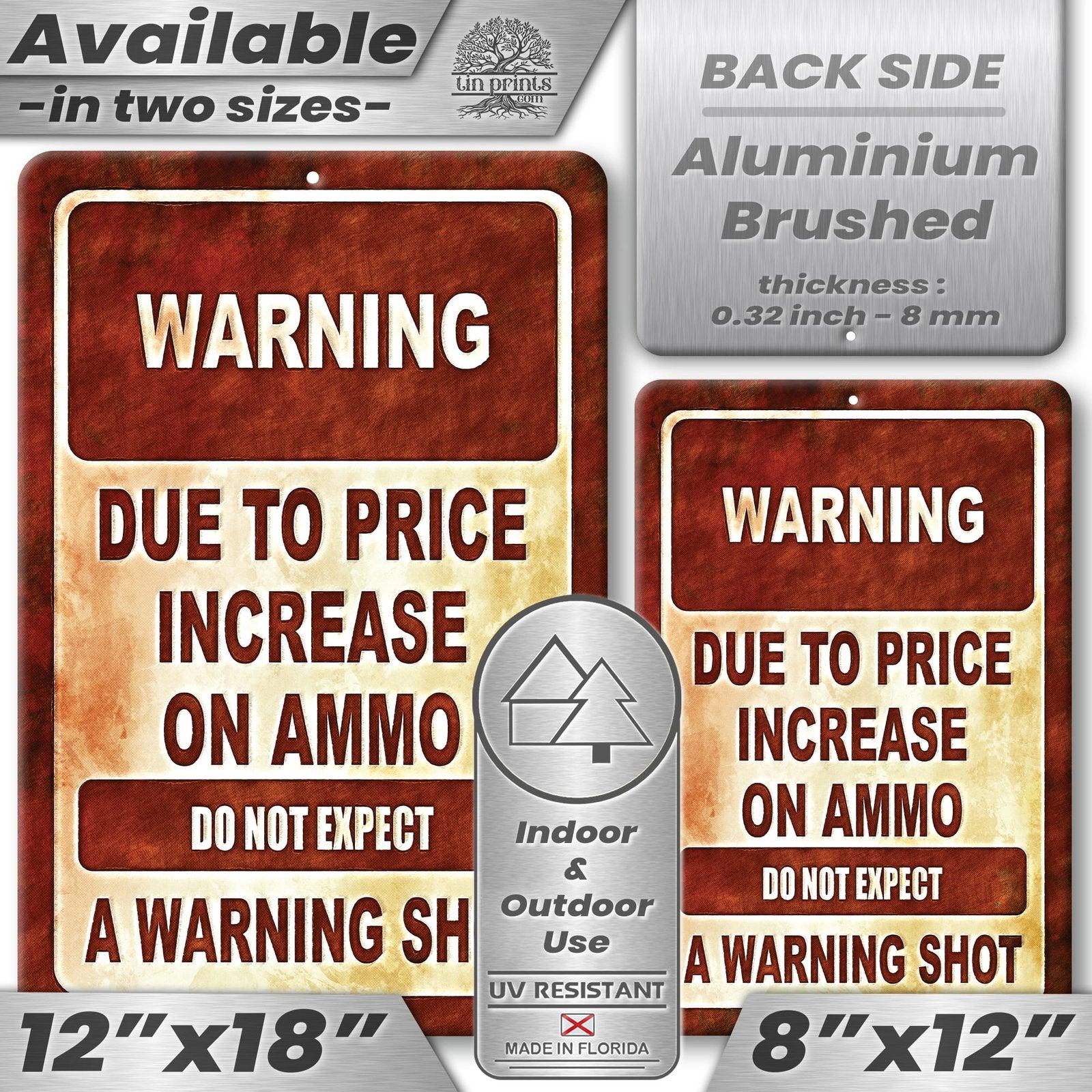 No Warning Shot Trespassing Sign - Ammo Price 130