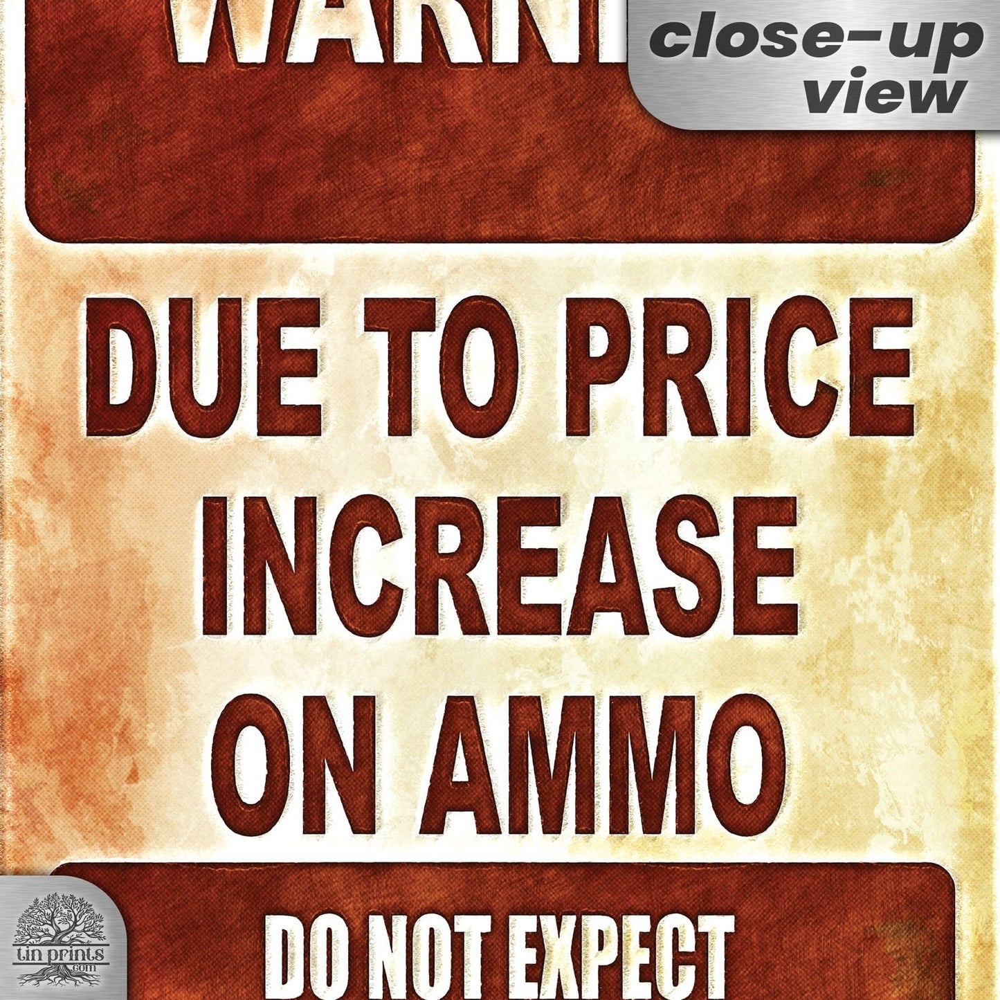 No Warning Shot Trespassing Sign - Ammo Price 131